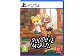 Spel - Goodbye World - Sony PlayStation 5 - Action - 5060997480259