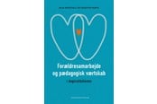 Kropp / sinne - Forældresamarbejde og pædagogisk værtskab i dagins - 9788750062448