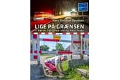 Historie_Samhälle - Lige på grænsen - 9788770709033