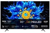 TV - TCL 85" TV Mini LED 4K Dolby Vision 85P8L - 85P8L