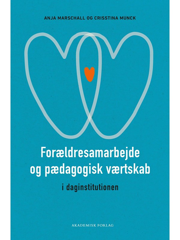 Forældresamarbejde og pædagogisk værtskab i dagins